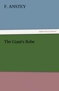The Giant's Robe - F. Anstey