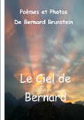 Le ciel de Bernard - Bernard Brunstein
