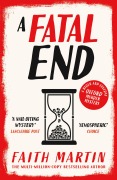 Cover-Bild zum Titel 'A Fatal End' von 'Faith Martin'