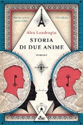 Cover-Bild zum Titel 'Storia di due anime' von 'Alex Landragin'