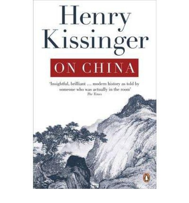 On China - Henry Kissinger