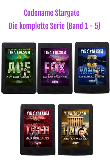 Codename Stargate (Die komplette Serie - Band 1 - 5) - Tina Folsom