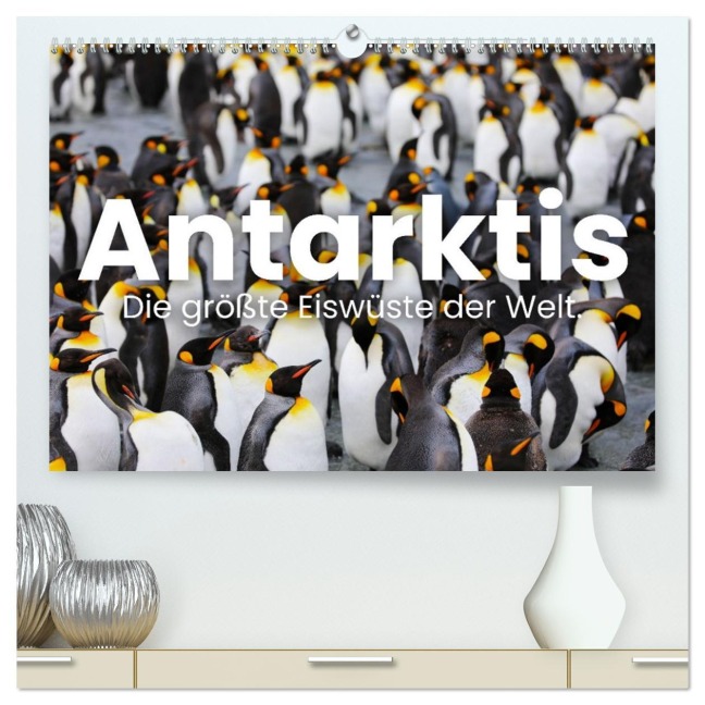 Antarktis - Die größte Eiswüste der Welt. (hochwertiger Premium Wandkalender 2026 DIN A2 quer), Kunstdruck in Hochglanz - Happy Monkey