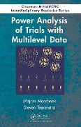 Cover-Bild zum Titel 'Power Analysis of Trials with Multilevel Data' von 'Mirjam Moerbeek, Steven Teerenstra'