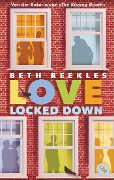 Cover-Bild zum Titel 'Love Locked Down' von 'Beth Reekles'