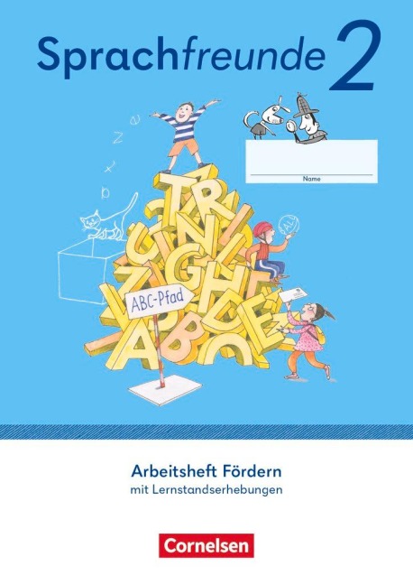 Sprachfreunde 2. Schuljahr. Arbeitsheft Fördern - Östliche Bundesländer und Berlin - Katrin Junghänel, Susanne Kelch, Andrea Knöfler