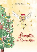 Lametta, die Weihnachtsfee - Ralph Bennewitz