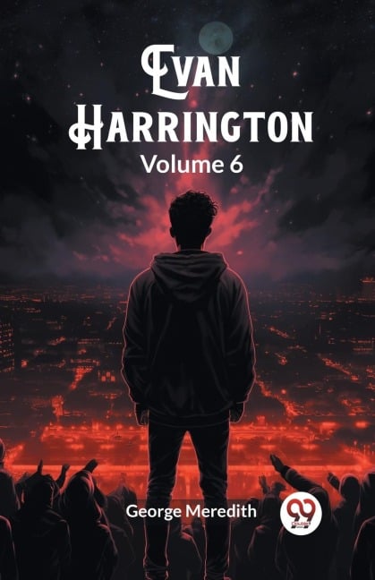 Evan Harrington Volume 6 - George Meredith