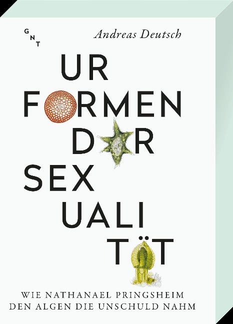 Urformen der Sexualität - Andreas Deutsch