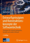 Cover-Bild zum Titel 'Entwurfsprinzipien und Konstruktionskonzepte der Softwaretechnik' von 'Joachim Goll'