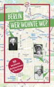 Cover-Bild zum Titel 'Berlin - Wer wohnte wo?' von 'Rasso Knoller, Susanne Kilimann'