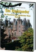 Cover-Bild zum Titel 'Die Highlander - Band 2' von 'Hagen Seehase, Axel Oprotkowitz'
