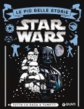 Cover-Bild zum Titel 'Star Wars. Le più belle storie. Tutta la saga a fumetti' von ''