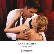 Cover-Bild zum Titel 'Furia y deseo' von 'Anne Mather'