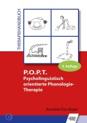 Cover-Bild zum Titel 'P.O.P.T. Psycholinguistisch orientierte Phonologie-Therapie' von 'Annette Fox-Boyer'