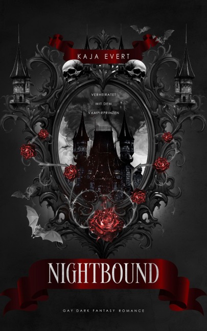 Nightbound - Verheiratet mit dem Vampirprinzen - Kaja Evert