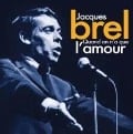 Brel -Quand on n a que l'amour - Jacques Brel