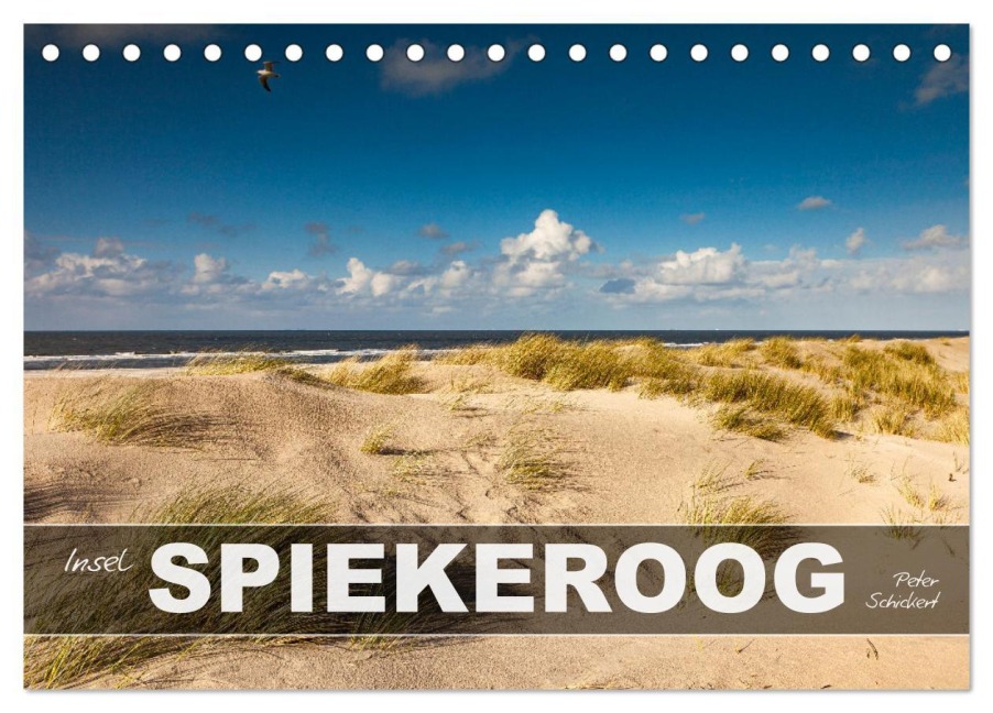Insel Spiekeroog (Tischkalender 2026 DIN A5 quer), CALVENDO Monatskalender - Peter Schickert