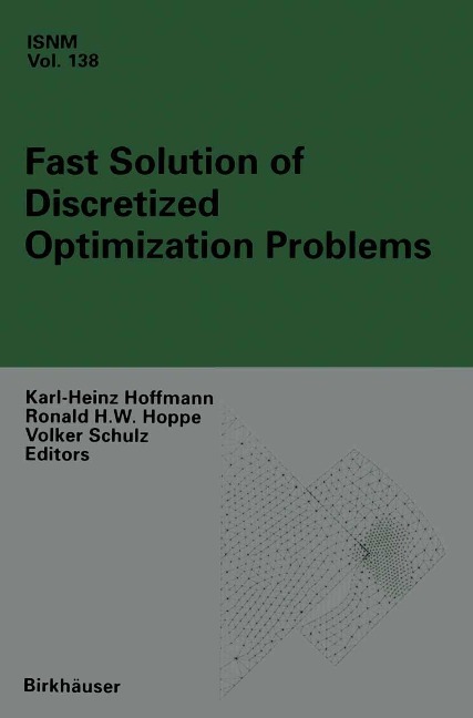 Fast Solution of Discretized Optimization Problems - 