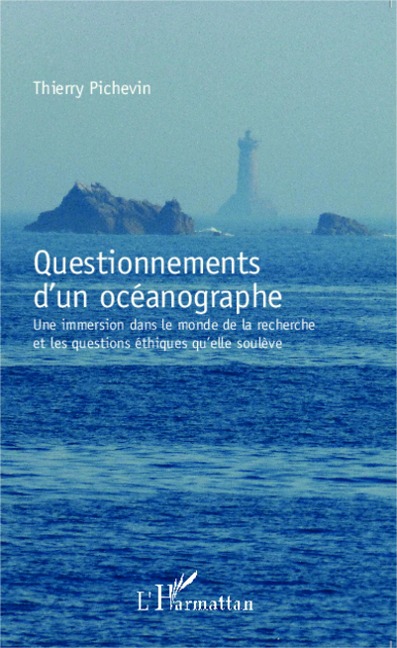 Questionnements d'un océanographe - Thierry Pichevin