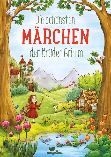 Die schönsten Märchen der Brüder Grimm - Jacob Grimm, Wilhelm Grimm