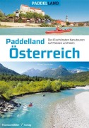 Cover-Bild zum Titel 'Paddelland Österreich' von 'Alfons Zaunhuber'