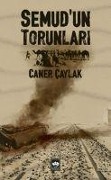 Cover-Bild zum Titel 'Semudun Torunlari' von 'Caner Caylak'