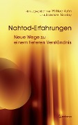 Cover-Bild zum Titel 'Nahtod-Erfahrungen - Neue Wege zu einem tieferen Verständnis' von 'Wilfried Kuhn, Joachim Nicolay'