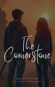 Cover-Bild zum Titel 'The Cornerstone (The Sword & The Spirit, #3)' von 'Ashley Tilford'