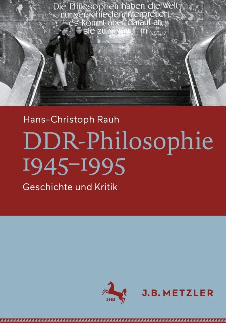 DDR-Philosophie 1945-1995 - Hans-Christoph Rauh