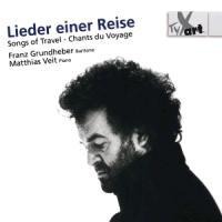 Lieder einer Reise - Grundheber/Veit