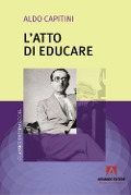 Cover-Bild zum Titel 'L' atto di educare' von 'Aldo Capitini'