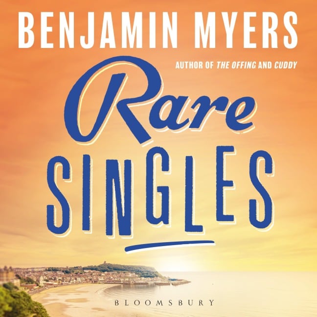Rare Singles - Benjamin Myers