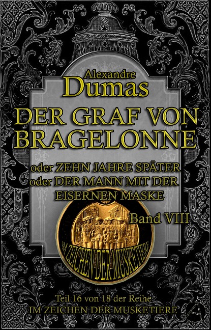Der Graf von Bragelonne. Band VIII - Alexandre Dumas