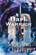 Cover-Bild zum Titel 'Dark Warrior (Sword of the Fae, #3)' von 'Morgan Quinn'