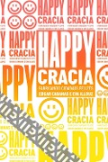 Happycracia - Edgar Cabanas, Eva Illouz