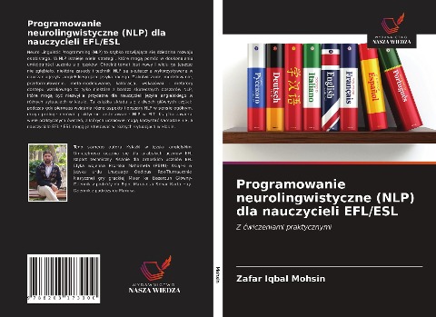 Programowanie neurolingwistyczne (NLP) dla nauczycieli EFL/ESL - Zafar Iqbal Mohsin
