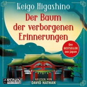 Cover-Bild zum Titel 'Der Baum der verborgenen Erinnerungen' von 'Keigo Higashino'