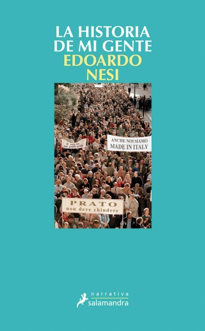 Historia de Mi Gente, La - Edoardo Nesi
