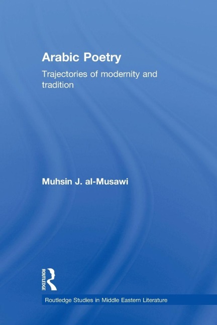 Arabic Poetry - Muhsin J. Al-Musawi