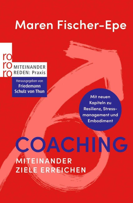 Coaching: Miteinander Ziele erreichen - Maren Fischer-Epe