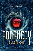 Prophecy - Ellen Oh