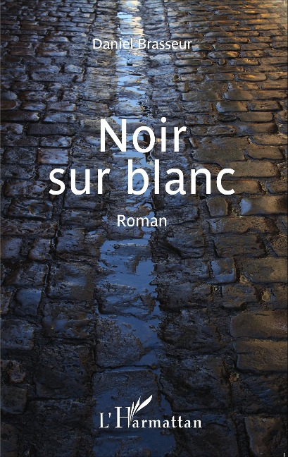 Noir sur blanc - Brasseur Daniel Brasseur