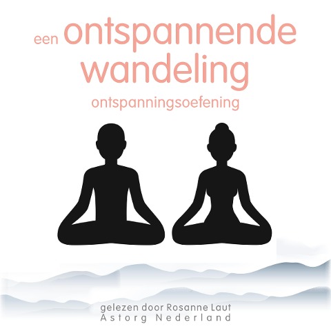 Een ontspannende wandeling: Ontspanningsoefening - Frédéric Garnier