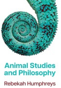 Cover-Bild zum Titel 'Animal Studies and Philosophy' von 'Rebekah Humphreys'
