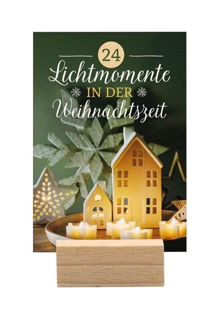 24 Lichtmomente in der Weihnachtszeit - 