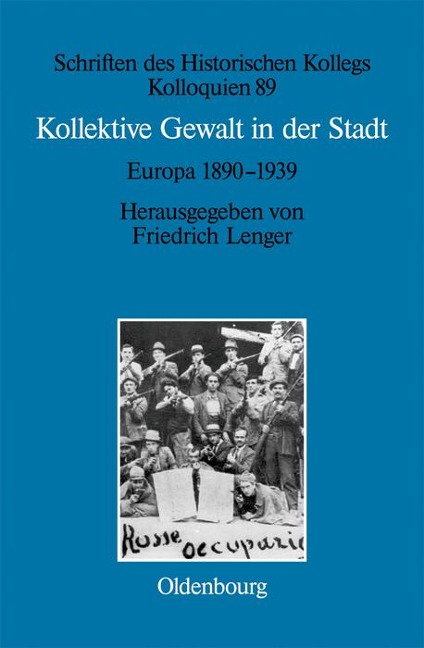 Kollektive Gewalt in der Stadt - 