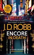 Cover-Bild zum Titel 'Encore in Death' von 'J. D. Robb'