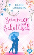 Sommer auf Schottisch - Karin Lindberg