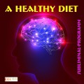 A healthy diet: Subliminal-program - Michael Bauer